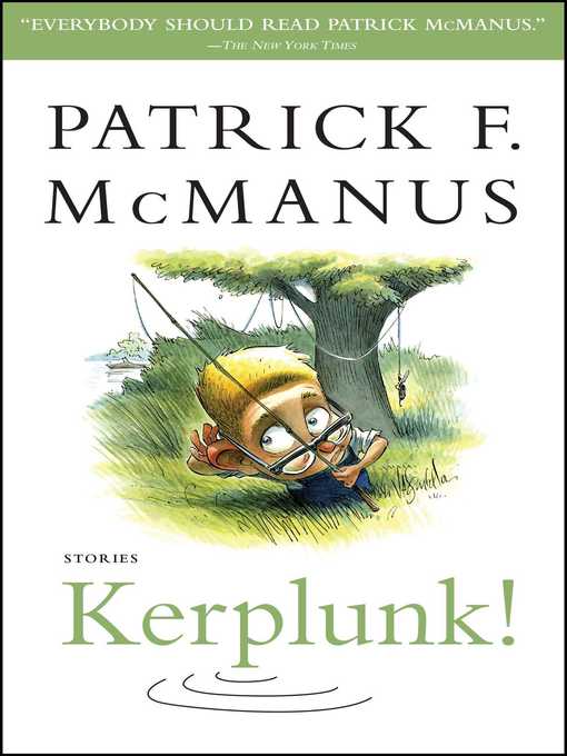 Title details for Kerplunk! by Patrick F. McManus - Wait list